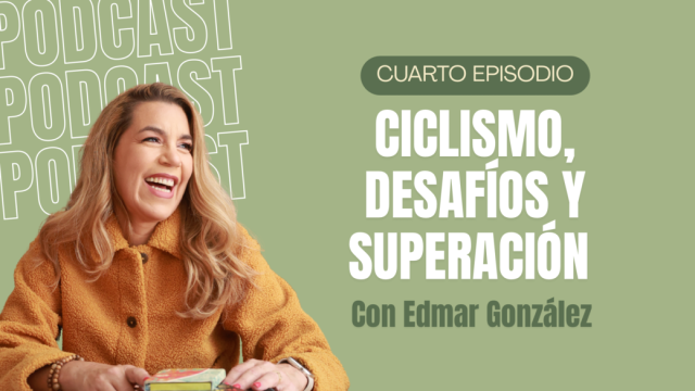 T1E4 Ciclismo, Desafíos y Superación | Edmar González